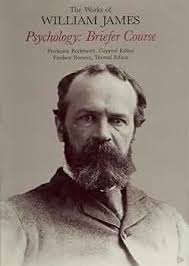 Psychology: Briefer Course (The Works of William James)