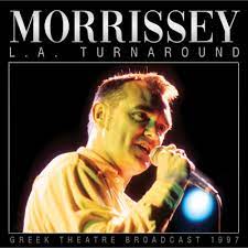 Morrissey didn't like being mocked by the simpsons. when a show stoops so low to use harshly hateful tactics like showing the morrissey character with his belly hanging out of his shirt (when he. Morrissey L A Turnaround Cd 2021