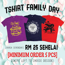 Telat sih, tapi enggak papalah. Tshirt Family Day Baju Hari Keluarga Tshirt Family Gathering Shopee Malaysia