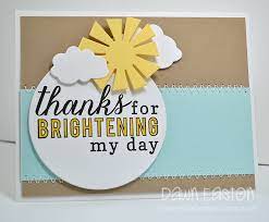Treasure Oiler Designz Thanks For Brightening My Day