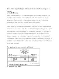 To use document as source document, the document must contain certain details and information. Some Of The Important Types Of Documents Used In Accounting Are As Follows Cheque Debits And Credits