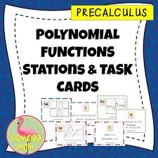 Four Stations Of 54 Task Cards Covering Four Topics Domain Range Function Behavior Discontinuity End Behavior An Task Cards Polynomials Rational Function