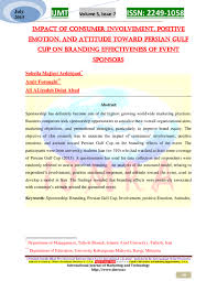 The involvement of corporate bodies in sponsoring sports events in malaysia plays an important part in the success of sports events in attracting a large number of audiences and achieving their event objectives. Pdf Impact Of Consumer Involvement Positive Emotion And Attitude Toward Persian Gulf Cup On Branding Effectiveness Of Event Sponsors Amir Foroughi Academia Edu