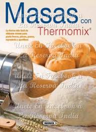 Revista Masas Con Thermomix Recetas De Thermomix Termomix Recetas Termomix Recetas Postres