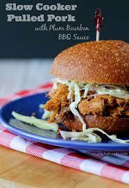 Slow Cooker Pulled Pork With Bourbon Plum Bbq Sauce Find The Recipe On Rachelcooks Com Slow Cooker Pulled Pork Pulled Pork Crockpot Recipes Slow Cooker