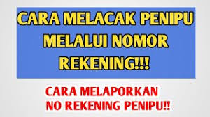 Ketahui cara deteksi modus penipuan dengan cek nomor rekening. Cara Melacak Penipu Melalui Nomor Rekening Dan Cara Melaporkannya Youtube