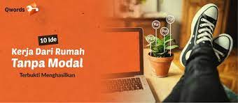 Coba deh kita berusaha beradaptasi ini godaan terbesar dari kerja di rumah: 10 Ide Kerja Dari Rumah Tanpa Modal Terbukti Menghasilkan Qwords