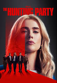 Has anyone else watched The Hunting Party