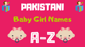 123 Pakistani Baby Girl Names Available With Meaning Browse All The 123 Pakistani Baby Girl Name German Baby Girl Names Baby Girl Names Indian Baby Girl Names