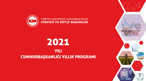 The turkish national movement's grand national assembly voted to abolished the latter on 1 november 1922 that marked the end. 2021 Yili Cumhurbaskanligi Yillik Programi Resmi Gazete De Yayimlandi T C Cumhurbaskanligi Strateji Ve Butce Baskanligi Sbb