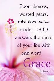 Thank You Lord For Your Grace Help Us To Grow In Grace And The Love Of Jesus Grace Quotes Faith In God Prayer Verses