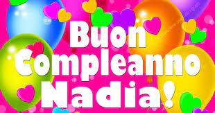 Cdb Cartoline Per Tutti I Gusti Cartolina Auguri Di Buon Compleanno Nadia Au Auguri Di Buon Compleanno Buon Compleanno Auguri Di Compleanno