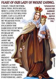 Feast Our Ourladyofmountcarmel Ourladyofcarmel Scapular Scapularimages Prayers To Mary Lady Of Mount Carmel Catholic Prayer For Healing