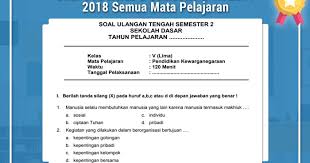 Check spelling or type a new query. Soal Uts Kelas 5 Semester 2 Ta 2019 2020 Semua Mata Pelajaran Operator Sekolah