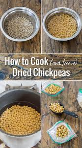 Beans are hearty, healthy, versatile, and cheap. How To Cook And Freeze Dried Chickpeas Cooking Food Recipes Cooking Dried Beans
