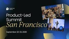 Product-Led Summit | San Francisco