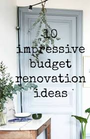 Adding a new coat of paint to your front door and updating the accents around it are simple budget renovation ideas that can drastically change your home's appearance. Budget Renovation Ideas Frugal Home Improvement Ideas