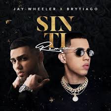 Fiverr's mission is to change how the world works together. Sin Ti Remix Letra Y Cancion Jay Wheeler Y Brytiago Musica Com