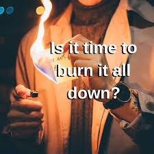 Burn it all's profile including the latest music, albums, songs, music videos and more updates. Is It Time To Burn It All Down Therapy Reimagined