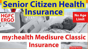 However, do not make tax savings the sole objective when you purchase a health/medical insurance plan. Senior Citizen Health Insurance Hdfc Ergo My Health Medisure Classic Insurance In Hindi Youtube