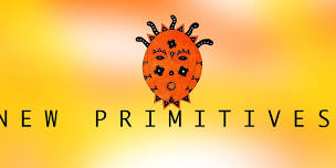 New Primitives Concert