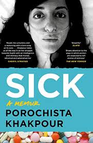 Sick: A Memoir