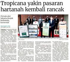 Manufacturer of disposable medical devices. News Tropicana Corporation Berhad