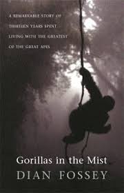 Gorillas in the Mist by Dian Fossey