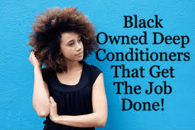 Natural hair, as you all may know, is prone to dryness. Black Owned Deep Conditioners That Get The Job Done