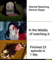 demon slayer manga michael jackson's successor. Started Watching Demon Slayer In The Middle Of Watching It Finished 23 Episode In 1 Day Ifunny Slayer Slayer Meme Demon