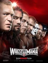 Wrestlemania 32 24 x 36 match card poster. Wrestlemania 31 Wikipedia