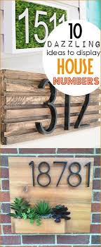 Dazzling Ideas To Display House Numbers Paige S Party Ideas House Numbers Diy Creative Home Decor House Numbers