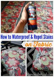 How To Make Fabric Stain Resistant And Waterproof Upholstery Fabric Waterproof Fabric Fabric Stains Diy