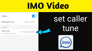 How To Caller Tune In Imo App 2020 Youtube