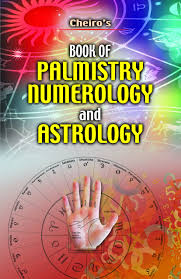 Cheiros Book Of Palmistry Numerology And Astrology Amazon