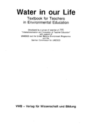Water In Our Life Textbook For Teachers In Environmental Education Unesco Digital Library