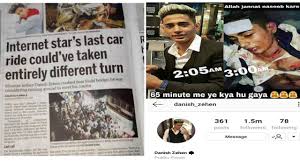 Derogatory posts please refrain from personal attacks and any language which attacks a person or group of people by reducing them to a single quality, such as their sex, race, gender. R I P Fambruh Danish Zehen Car Accident Danish Zehen Ka Hua Maut Danish Zehen Died R I P Youtube