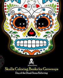 Whilst the first book focused on more earthy matters, like mushrooms and worms for instance the second has a far prettier feel to it. Skulls Coloring Books For Grownups Day Of The Dead Stress Relieving Adult Coloring Book For Men Women Teens Stress Reli