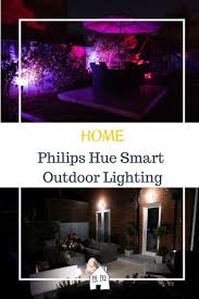 Philips Hue Smart Outdoor Lighting Review With Images Smart Outdoor Lighting Hue Philips Outdoor Lighting