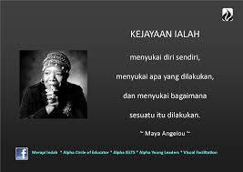Biar kaya jiwa , miskin harta dari kaya harta , miskin jiwa dan lebih baik lagi. Kata Kata Hikmah Maya Angelou Malay Language And Culture Mastery