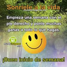 De frases inicio motivacionales semana. Imagenes De Buen Inicio De Semana Con Frases Lindas Mundo Imagenes Frases Actuales