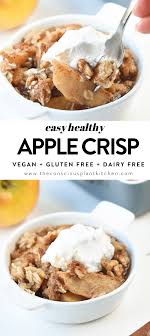 Healthy Apple Crisp Recipe Vegan Gluten Free Applecrisp Apple Crisp Healthy Easy In 2020 Apple Crisp Recipe Healthy Healthy Apple Crisp Gluten Free Apple Crisp