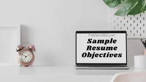 Create a specific objective that is clearly defined, appropriate for your situation and fits the job you are applying for. Top 100 Sample Resume Objectives Career Objective Example Freshers360