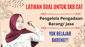 Kerangka acuan kerja atau juga disebut term of reference (tor) pengadaan barang adalah suatu dokumen yang menginformasikan gambaran latar belakang, tujuan, ruang lingkup dan struktur sebuah proyek pengadaan barang yang telah disusun oleh skpd /dinas terkait. Latihan Soal Skb Cat Pengelola Pengadaan Barang Dan Jasa Youtube