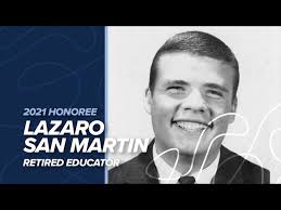 Lazaro San Martin- 2021 Hall Of Fame Honoree