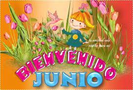 Bonvallet #enclavedeportiva lunes 1 de junio. Imagenes Y Frases Del Mes De Junio Con Mensajes De Feliz Hola Y Bienvenido Junio Bienvenido Junio Frases De Meses Junio