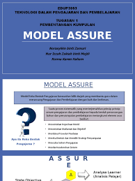 Tahap selanjutnya dalam assure model adalah merumuskan tujuan dan standar. Model Assure