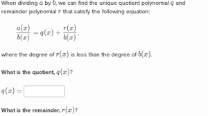 More lessons for algebra math worksheets. Divide Polynomials By Linear Expressions Practice Khan Academy