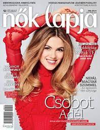 Csobot adéllal a főszerepben készül dobó kata új filmje. Adel Csobot Nok Lapja Magazine 18 March 2020 Cover Photo Hungary