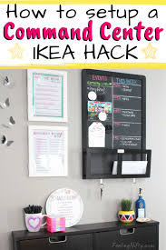 How To Organize The Family Command Center With Ikea Items